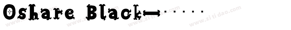 Oshare Black字体转换